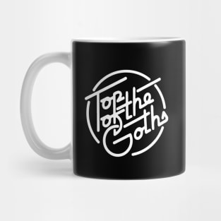 Top of the Goths Mug